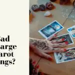 Is it bad to charge for Tarot readings