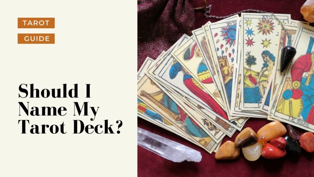 should i name my tarot deck