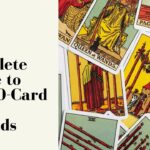 Complete Guide to the 10-Card Tarot Spread