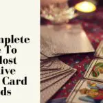 Guide to the most effective tarot spreads