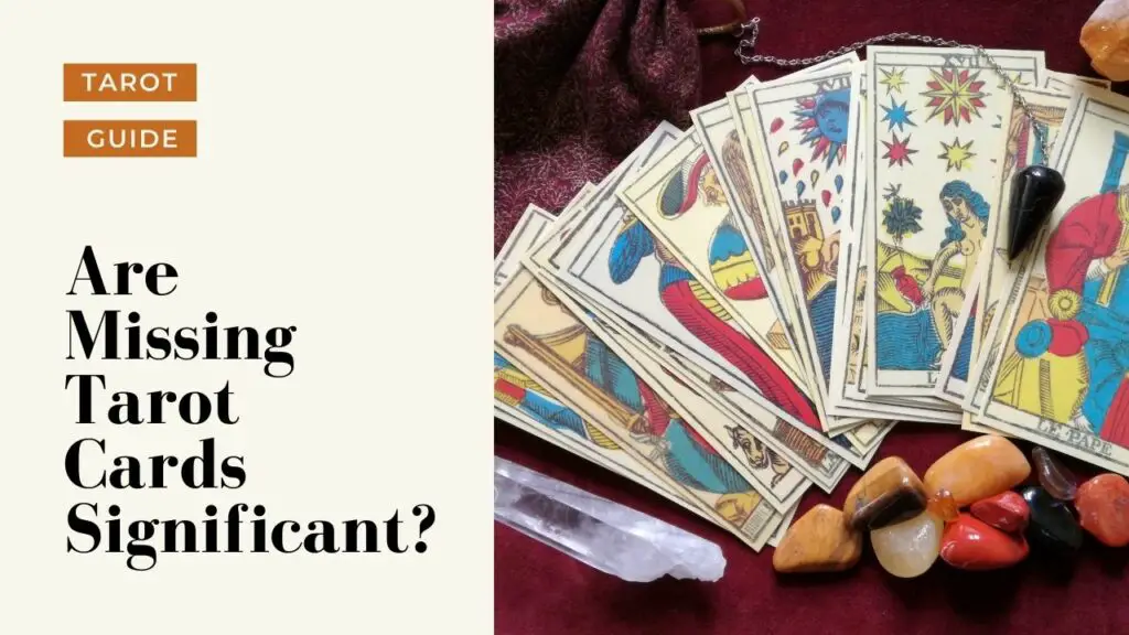 Are missing tarot cards significant?