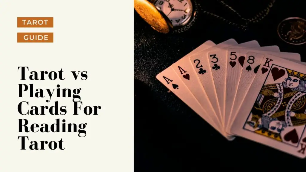 Tarot cards vs playing cards